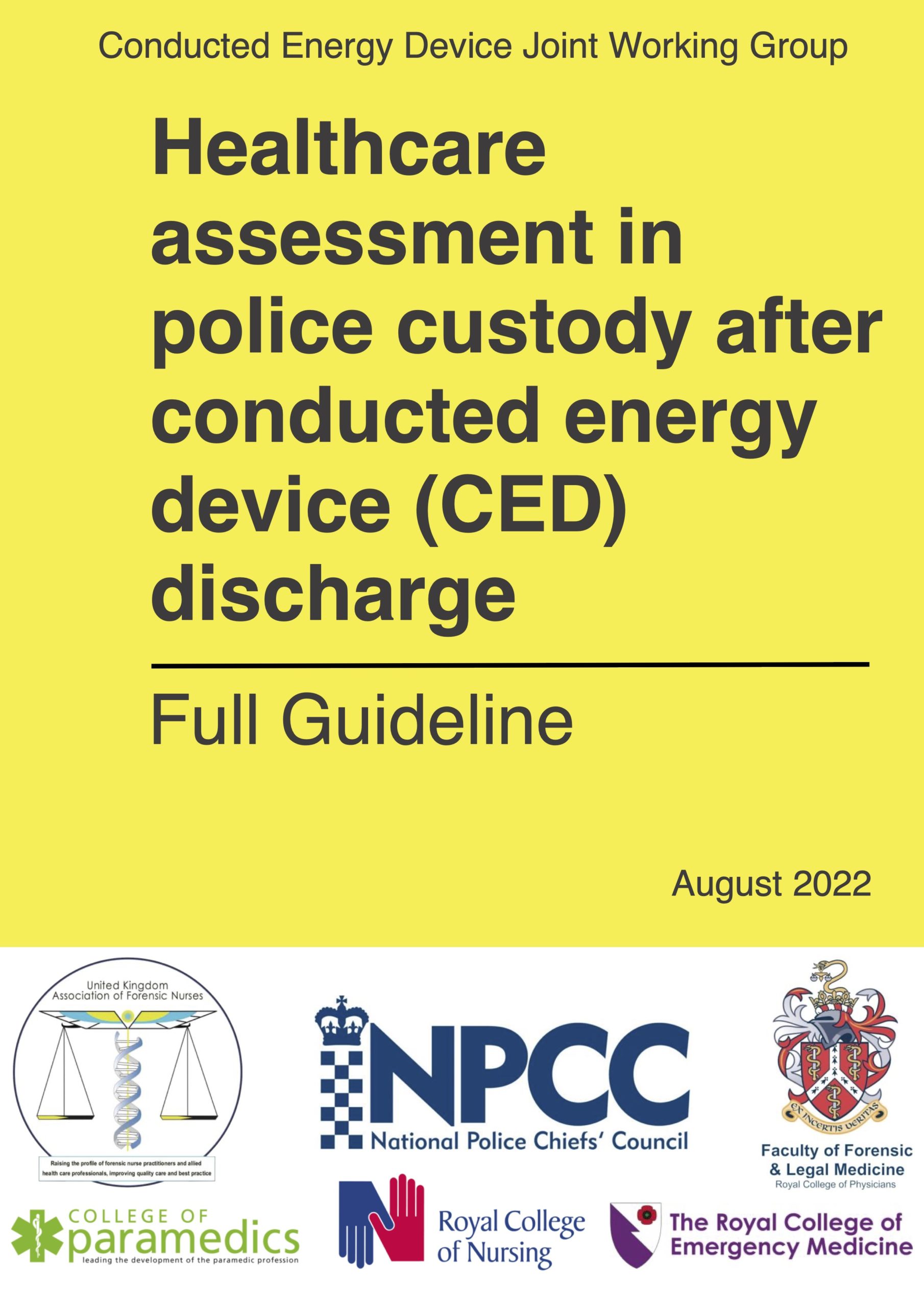 Healthcare assessment in police custody after conducted energy device (CED) discharge (Aug 2022)